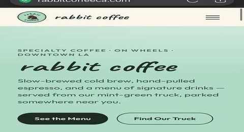 Rabbit Coffee website — mint green hero section showing specialty coffee on wheels in Downtown LA